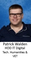 Patrick Walden HOD IT Digital Technologies and Humanities